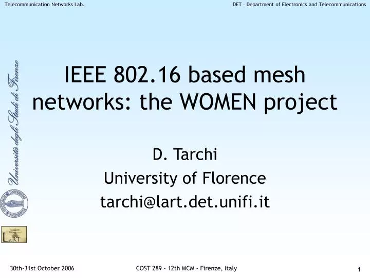 ieee 802 16 based mesh networks the women project