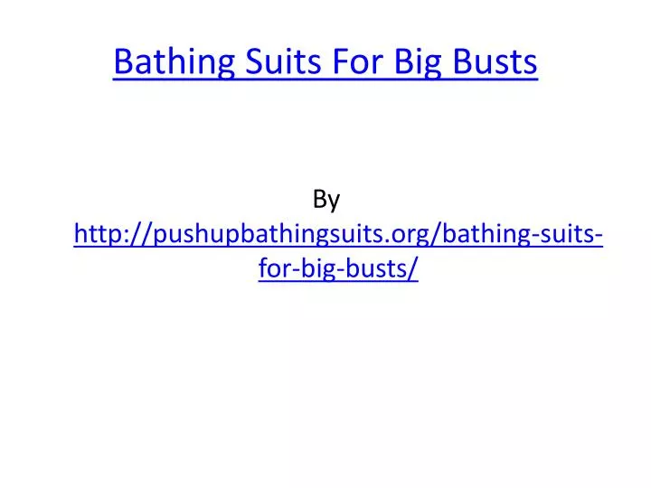 bathing suits for big busts