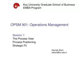 OPSM 901: Operations Management
