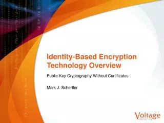 Identity-Based Encryption Technology Overview