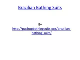 Brazilian Bathing Suits