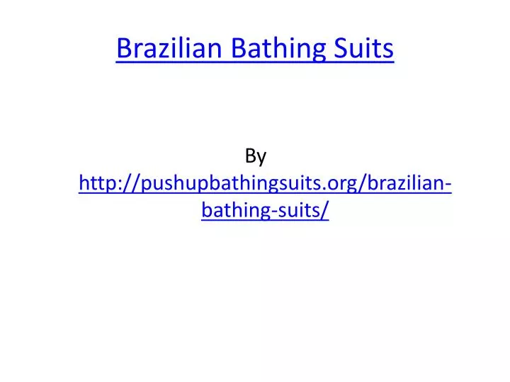 brazilian bathing suits