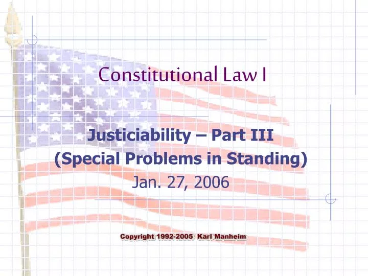 justiciability part iii special problems in standing jan 27 2006