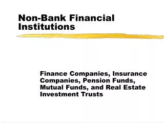 Non-Bank Financial Institutions