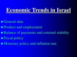 Economic Trends in Israel