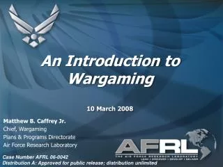 An Introduction to Wargaming 10 March 2008