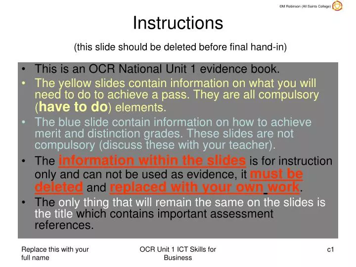 instructions this slide should be deleted before final hand in