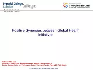 Positive Synergies between Global Health Initiatives