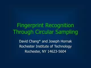 Fingerprint Recognition Through Circular Sampling