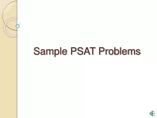 Sample PSAT Math Problems