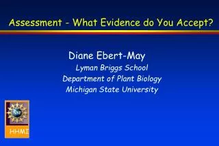 Assessment - What Evidence do You Accept?