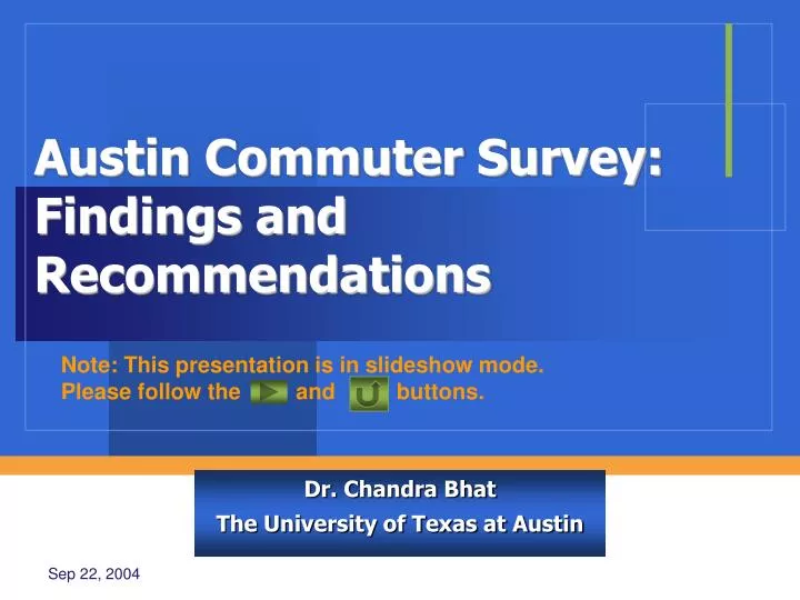 dr chandra bhat the university of texas at austin