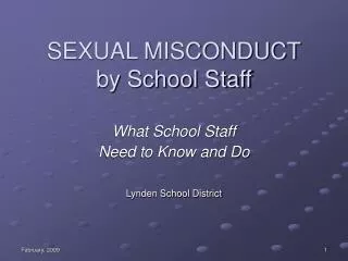 SEXUAL MISCONDUCT by School Staff