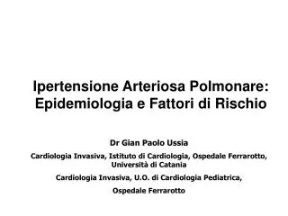 Ipertensione Arteriosa Polmonare: Epidemiologia e Fattori di Rischio