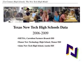 Texas New Tech High Schools Data 2006-2009