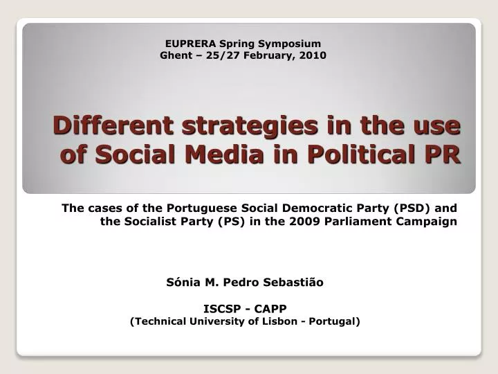 different strategies in the use of social media in political pr