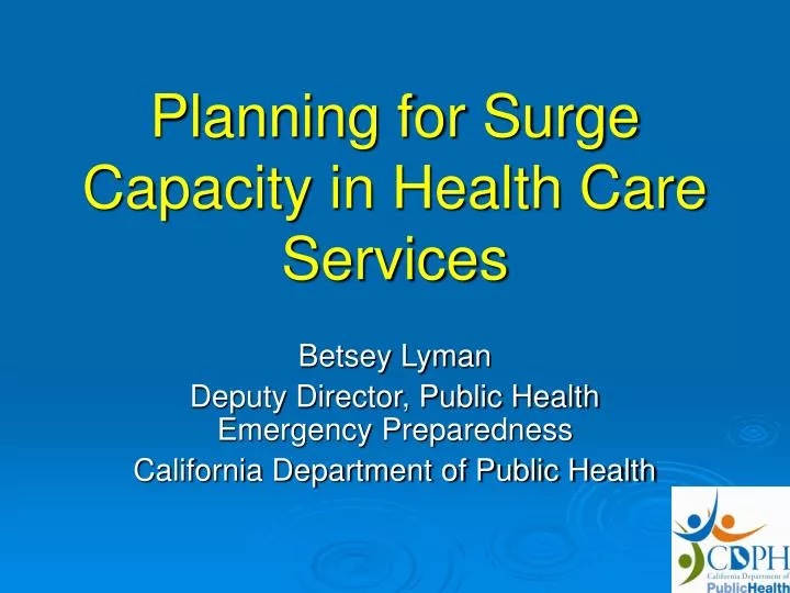planning for surge capacity in health care services