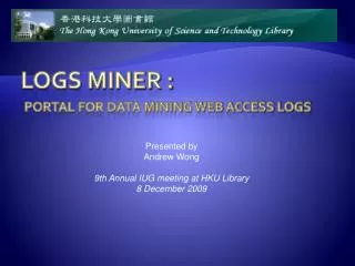 Logs Miner : Portal for Data Mining Web Access Logs