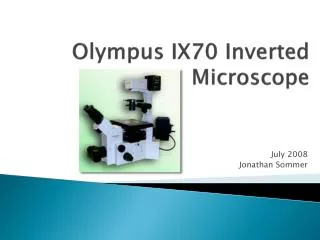 Olympus IX70 Inverted Microscope