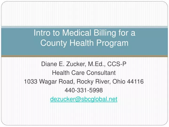 intro to medical billing for a county health program