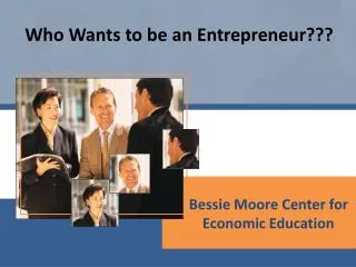 Bessie Moore Center for Economic Education