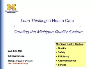 Creating the Michigan Quality System