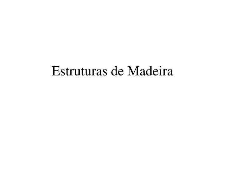 estruturas de madeira