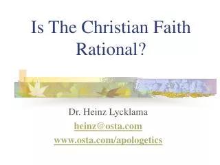 Is The Christian Faith Rational?