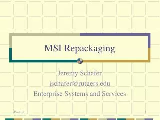 MSI Repackaging