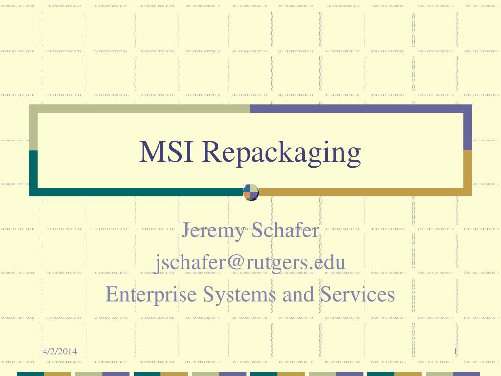 PPT - MSI Repackaging PowerPoint Presentation, free download - ID:712877