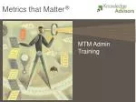 Metrics that Matter ® - slide 1