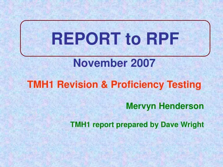 report to rpf
