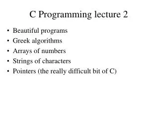 C Programming lecture 2