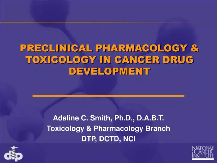 preclinical pharmacology toxicology in cancer drug development