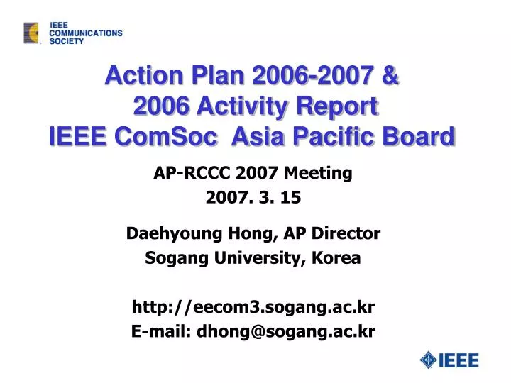 action plan 200 6 2007 200 6 activity report ieee comsoc asia pacific board