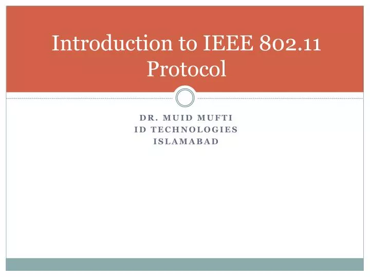introduction to ieee 802 11 protocol