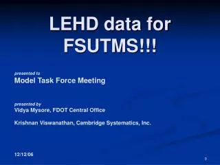 LEHD data for FSUTMS!!!