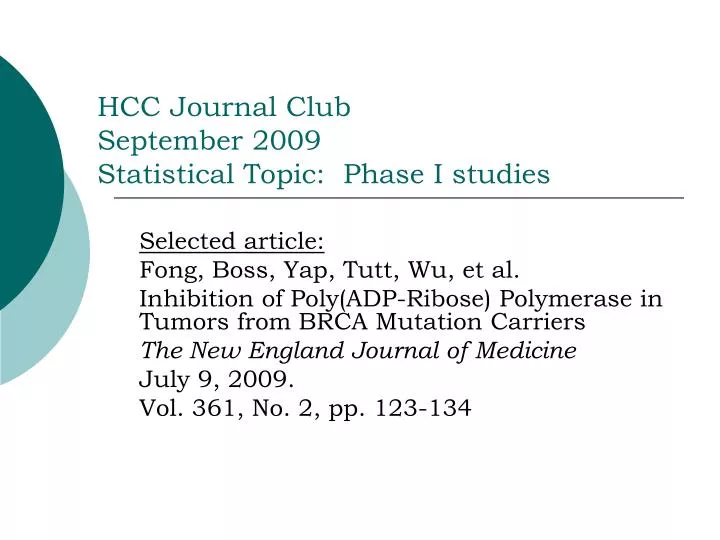 hcc journal club september 2009 statistical topic phase i studies