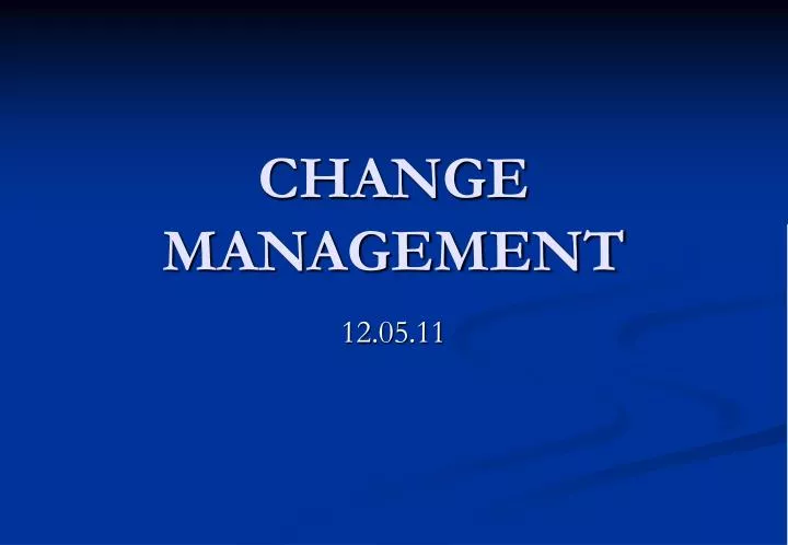 change management