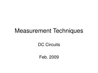 Measurement Techniques