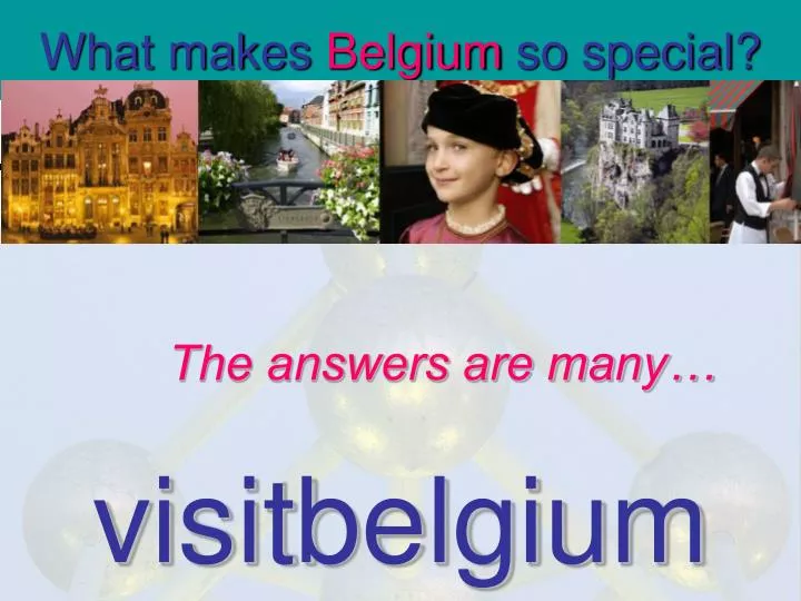 what makes belgium so special