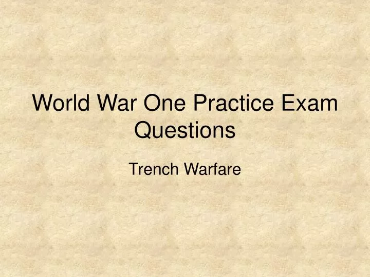 world war one practice exam questions