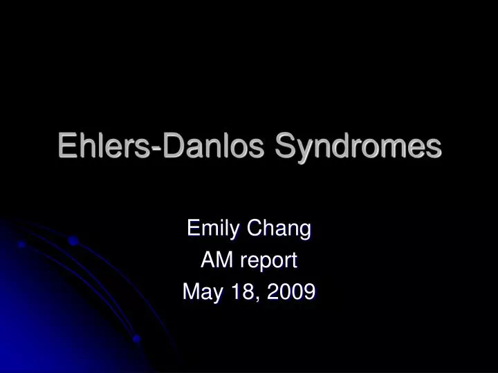 ehlers danlos syndromes