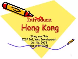 Introduce Hong Kong