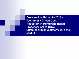 Desalination Market to 2020