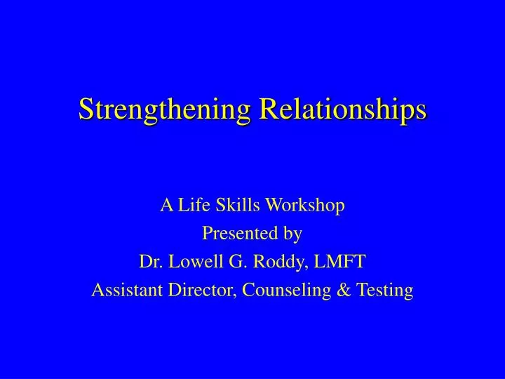 strengthening relationships