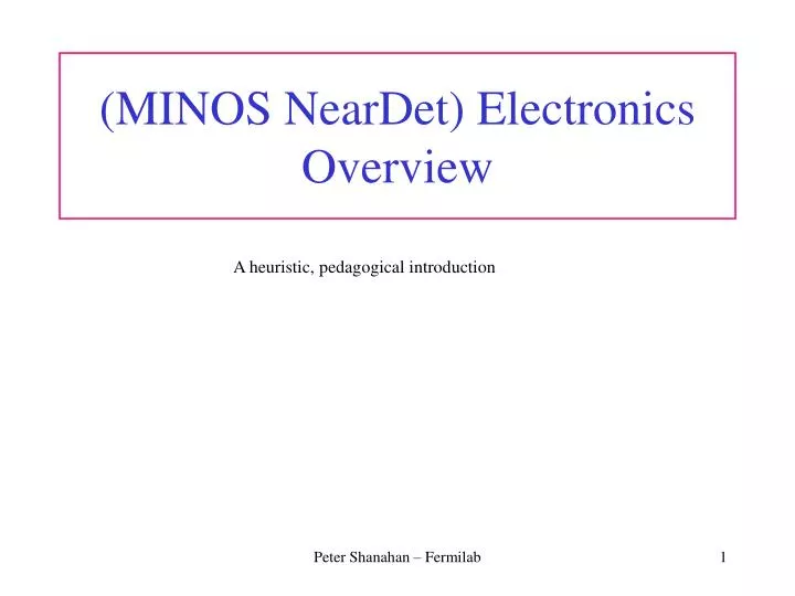 minos neardet electronics overview