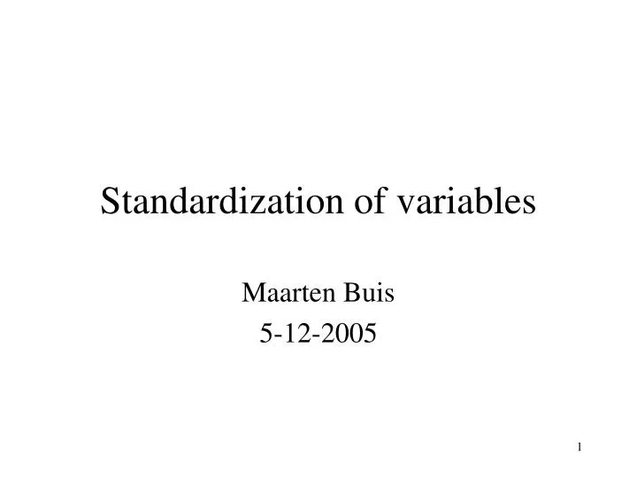 standardization of variables