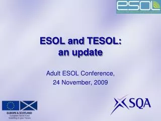 ESOL and TESOL: an update