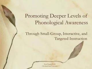 Promoting Deeper Levels of Phonological Awareness